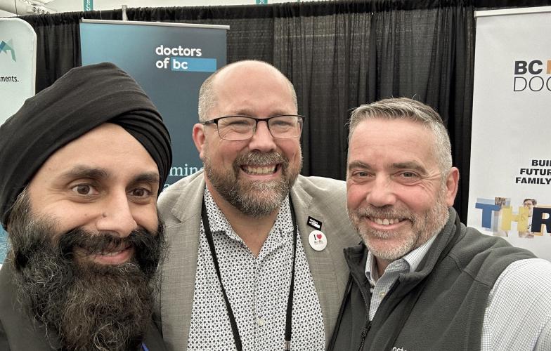 BC Family Doctors President Dr Birinder Narang; Doctors of BC Chief Medical Advisor, Primary Care, Dr Joshua Greggain; and Doctors of BC President Dr Adam Thompson.