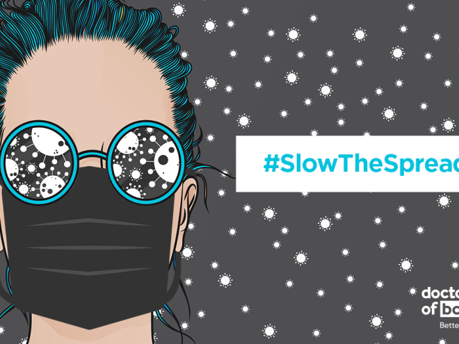 Mask up to slow the spread