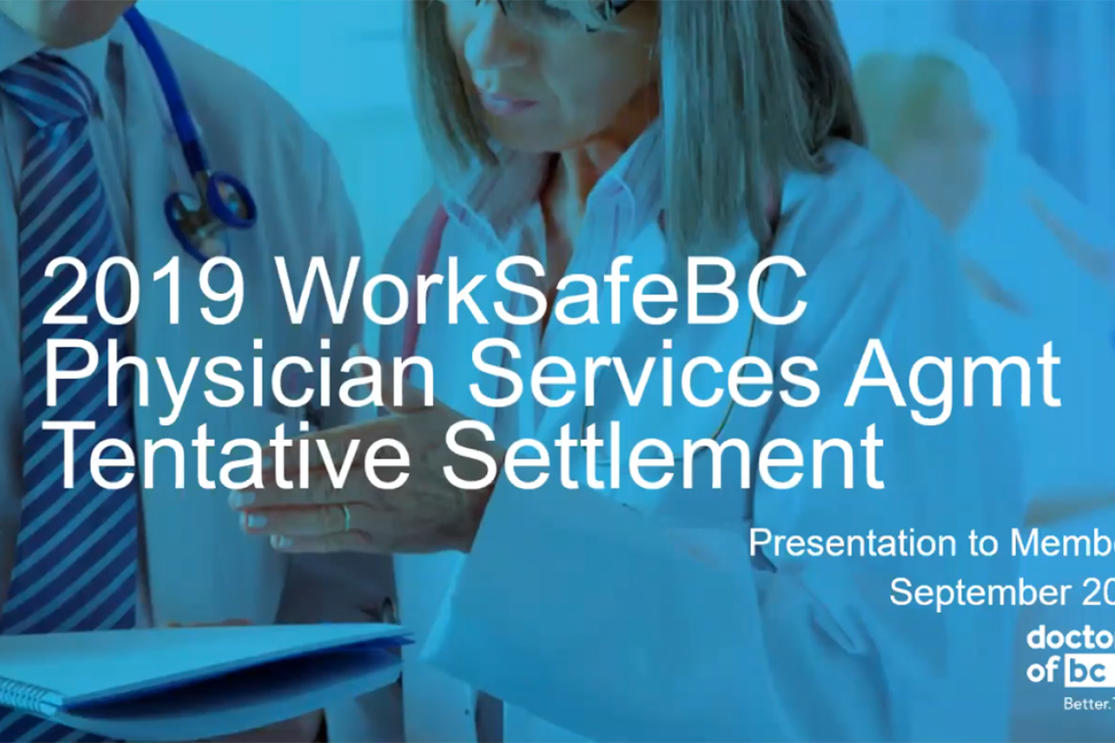 2019 WorkSafeBC Physician Services Agreement Tentative Settlement