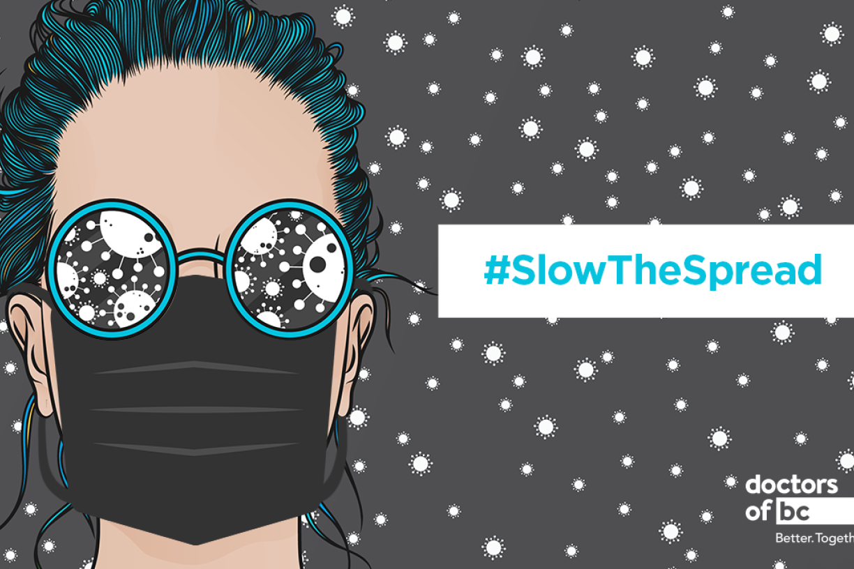 Mask up to slow the spread